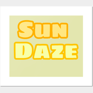 Sun daze Posters and Art